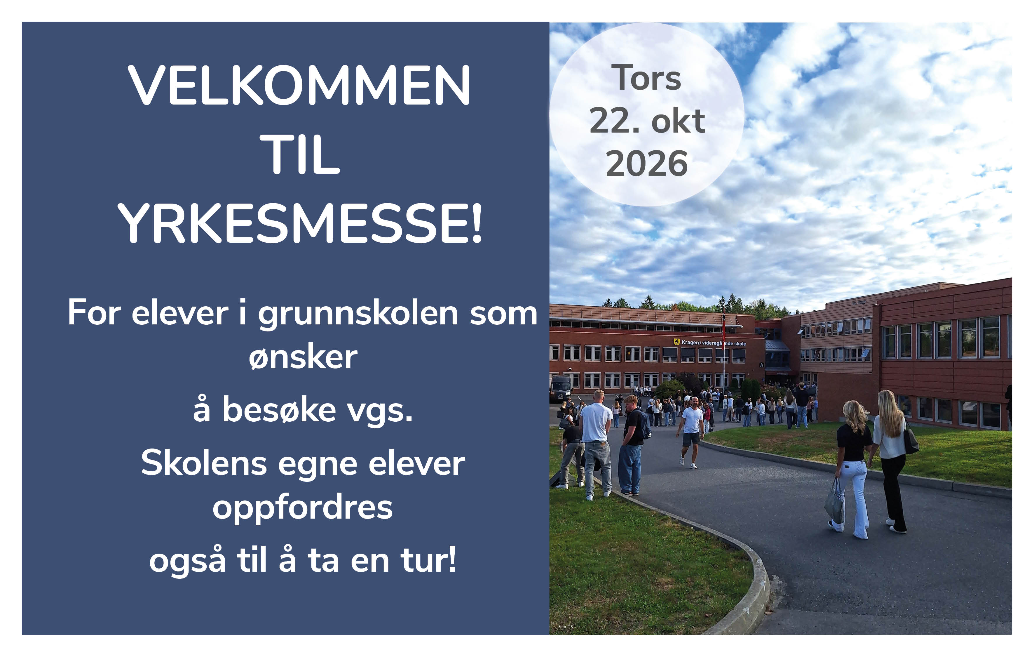 Plakat for yrkesmesse med bilde av elever foran skolen.